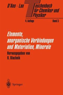 Elemente, anorganische Verbindungen und Materialien, Minerale / Taschenbuch für Chemiker und Physiker Bd.3 - Ans, Jean d'; Lax, Ellen