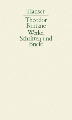 Theaterkritiken / Werke, Schriften und Briefe Abt.3, Bd.2 - Fontane, Theodor