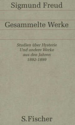 Werke aus den Jahren 1892-1899 / Gesammelte Werke 1 - Freud, Sigmund