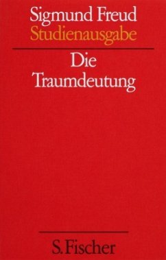 Die Traumdeutung / Studienausgabe 2 - Freud, Sigmund