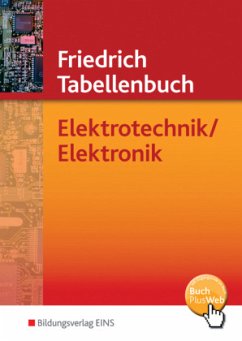 Elektrotechnik / Elektronik / Friedrich Tabellenbuch