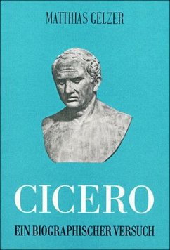 Cicero - Gelzer, Matthias