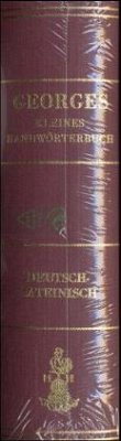 Kleines deutsch-lateinisches Handwörterbuch - Georges, Karl E.