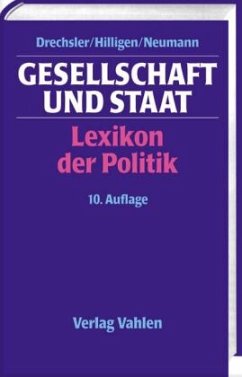 Gesellschaft und Staat - Drechsler, Hanno / Hilligen, Wolfgang / Neumann, Franz (Hgg.)