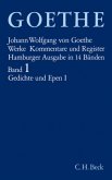 Goethes Werke Bd. 1: Gedichte und Epen I / Werke, Hamburger Ausgabe 1, Tl.1