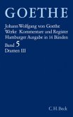 Goethes Werke Bd. 5: Dramatische Dichtungen III / Werke, Hamburger Ausgabe Bd.5, Tl.3