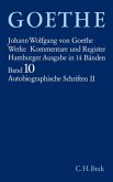 Goethes Werke Bd. 10: Autobiographische Schriften II / Werke, Hamburger Ausgabe 10, Tl.2