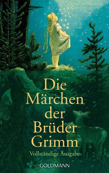 Die Marchen Der Bruder Grimm Von Gebruder Grimm Als Taschenbuch Portofrei Bei Bucher De