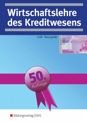 Wirtschaftslehre des Kreditwesens - Schulbücher portofrei bei bücher.de