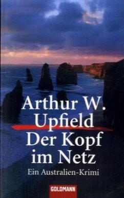 Der Kopf im Netz - Upfield, Arthur W.