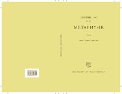 Gesamtausgabe Abt. 2 Vorlesungen Bd. 40. Einführung in die Metaphysik - Heidegger, Martin