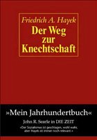 Der Weg zur Knechtschaft - Hayek, Friedrich A.