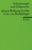 Johann Wolfgang Goethe 'Götz von Berlichingen'