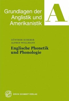Englische Phonetik und Phonologie - Scherer, Günther;Wollmann, Alfred