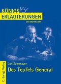 Zuckmayer. Des Teufels General - Lektüre- und Interpretationshilfe