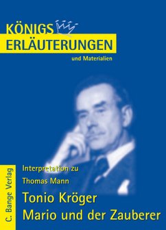 Cover Königs Erläuterungen und Materialien, Band 288: Thomas Mann: Tonio Kröger, Mario und der Zauberer