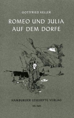 Romeo und Julia auf dem Dorfe - Keller, Gottfried