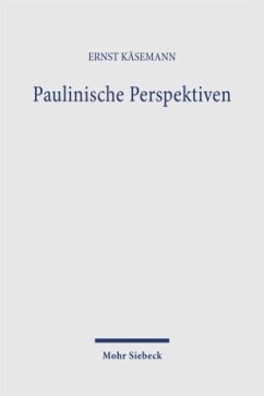 Paulinische Perspektiven - Käsemann, Ernst