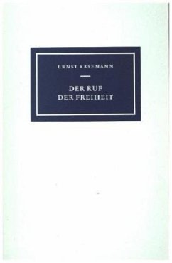 Der Ruf der Freiheit - Käsemann, Ernst