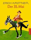 Der 35. Mai oder Konrad reitet in die Südsee Der 35. Mai oder Konrad reitet in die Südsee