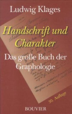 Handschrift und Charakter - Klages, Ludwig