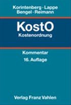 Kostenordnung (KostO), Kommentar - Begr. v. Werner Korintenberg. Fortgef. v. Friedrich Lappe, Manfred Bengel u. a.