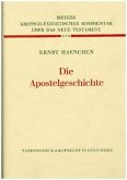 Die Apostelgeschichte / Kritisch-exegetischer Kommentar über das Neue Testament Bd.3