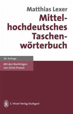 Mittelhochdeutsches Taschenwörterbuch - Lexer, Matthias
