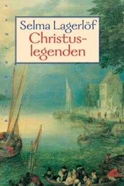 Christuslegenden - Lagerlöf, Selma