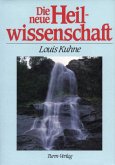 Die neue Heilwissenschaft