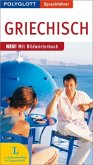 Griechisch / Polyglott Sprachführer Griechisch / Polyglott Sprachführer