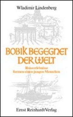 Cover Bobik begegnet der Welt