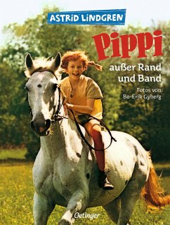 Pippi außer Rand und Band - Lindgren, Astrid