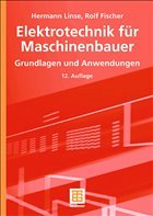 Elektrotechnik für Maschinenbauer - Linse, Hermann; Fischer, Rolf