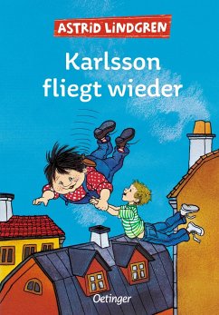 Karlsson vom Dach 2. Karlsson fliegt wieder - Lindgren, Astrid