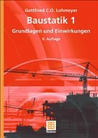 Baustatik 1 - Lohmeyer, Gottfried C. O.