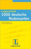 Langenscheidt 1000 deutsche Redensarten Langenscheidt 1000 deutsche Redensarten