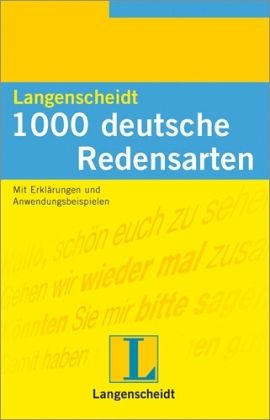 Langenscheidt 1000 deutsche Redensarten