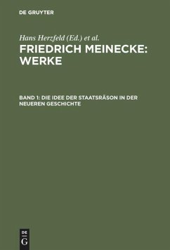 Die Idee der Staatsräson in der neueren Geschichte - Meinecke, Friedrich