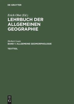 Allgemeine Geomorphologie - Louis, Herbert