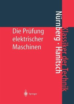 Die Prüfung elektrischer Maschinen - Nürnberg, W.;Hanitsch, R.