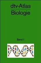 dtv-Atlas Biologie 1 - Vogel, Günter dtv-Atlas Biologie 1 - Vogel, Günter