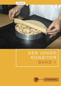 Ernährungslehre, Naturgesetzliche Grundlagen, Technologie der Rohstoffe / Der junge Konditor, 2 Bde. Bd.1 - Schild, Brigitte