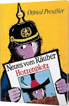 Neues vom Räuber Hotzenplotz / Räuber Hotzenplotz Bd.2 - Preußler, Otfried