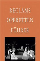 Reclams Operettenführer - Würz, Anton