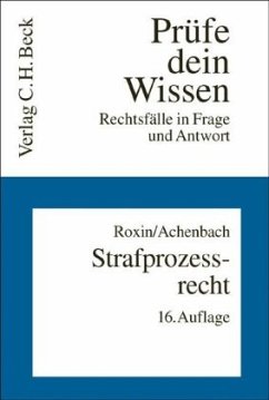 Strafprozessrecht - Roxin, Claus;Achenbach, Hans