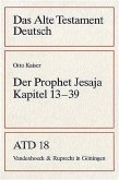 Der Prophet Jesaja, Kapitel 13-39 / Das Alte Testament Deutsch (ATD) Tlbd.18