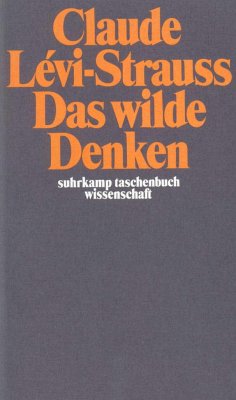 Das wilde Denken - Lévi-Strauss, Claude