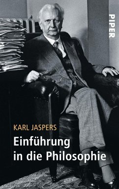 Einführung in die Philosophie - Jaspers, Karl