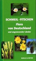 Flora von Deutschland und angrenzender Länder - Schmeil, Otto / Fitschen, Jost
